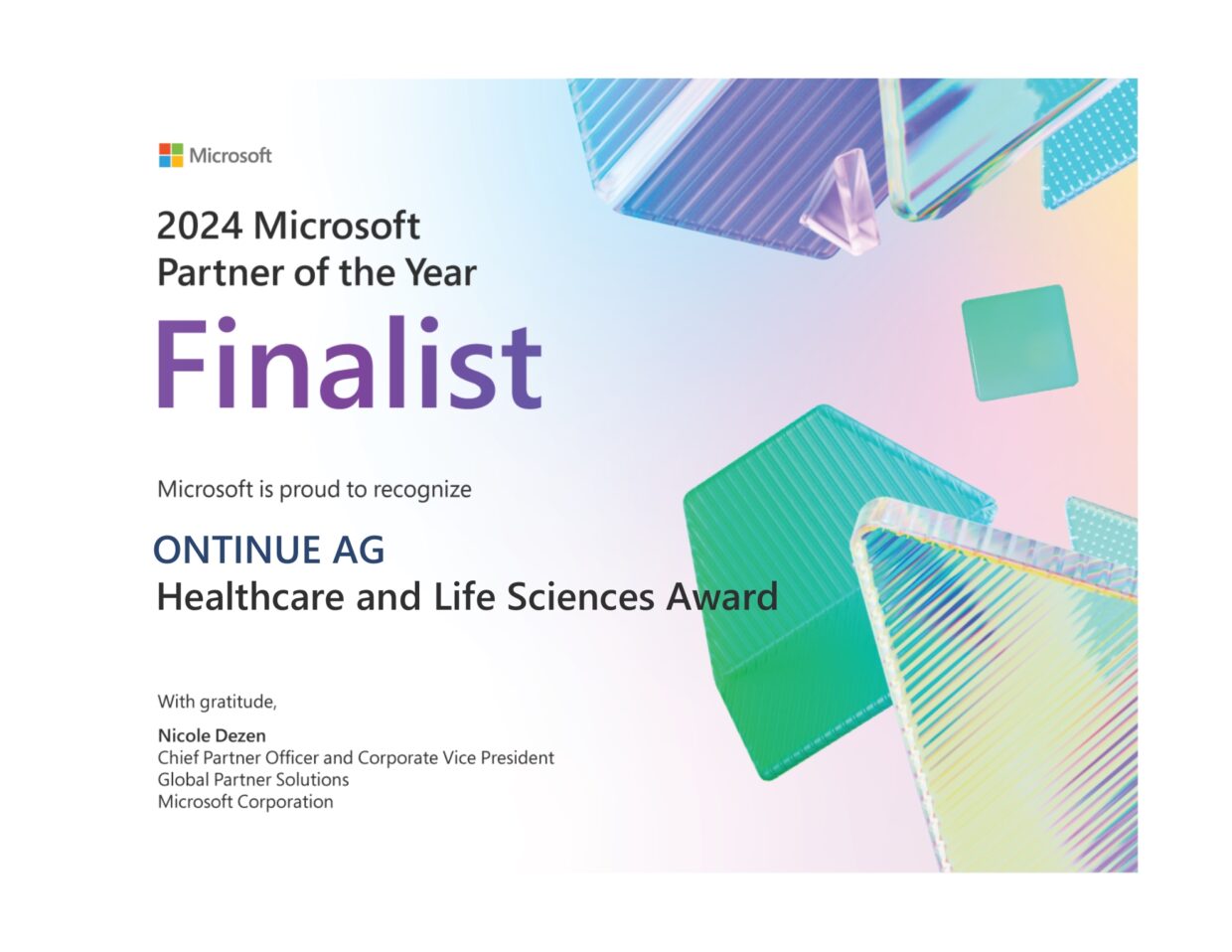 Urkunde zur Anerkennung der ONTINE AG als Finalist für den Microsoft Partner of the Year 2024 in der Kategorie Healthcare and Life Sciences, unterzeichnet von Nicole Dezen, Chief Partner Officer.
